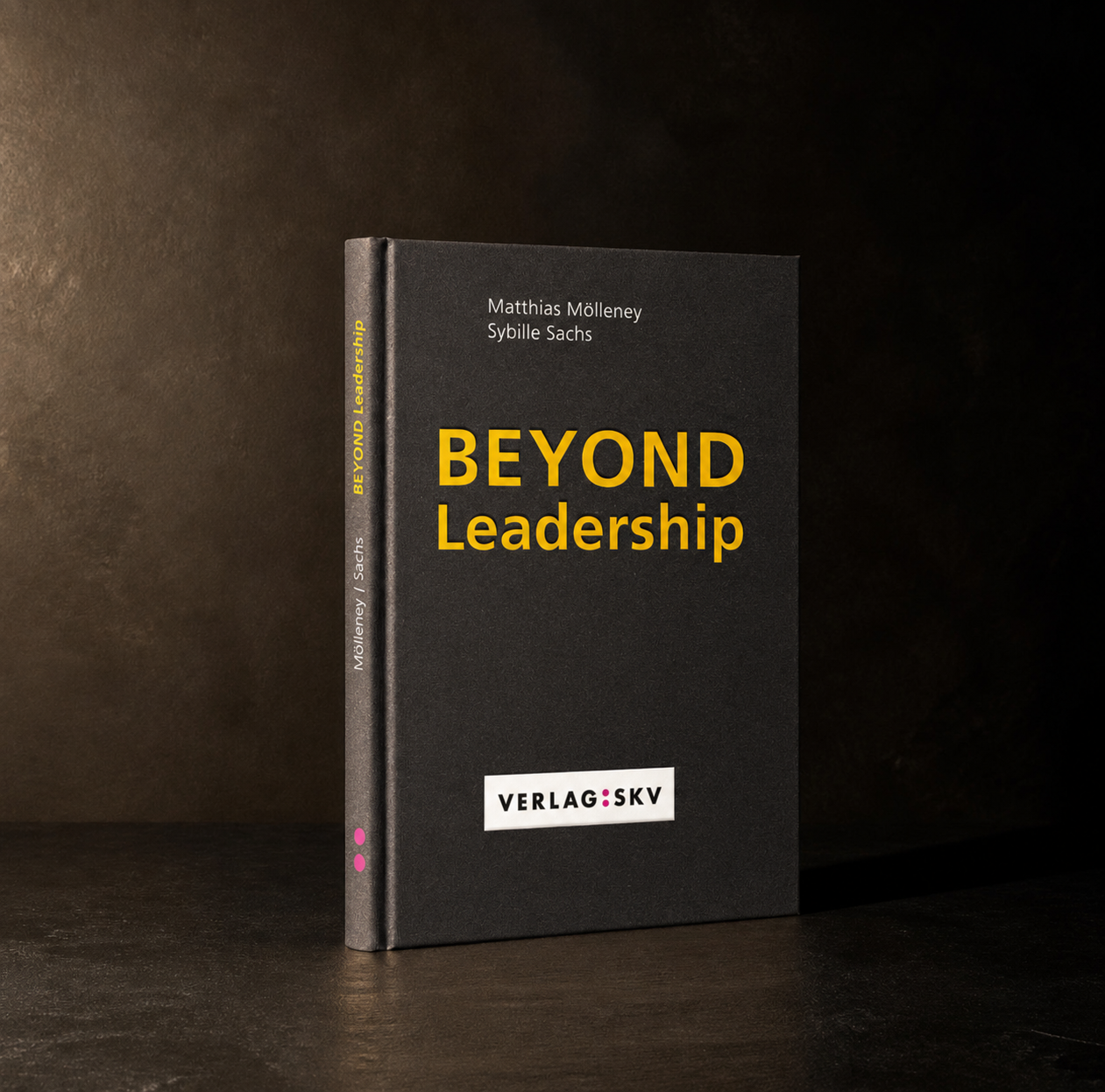 Beyond Leadership book by Matthias Mölleney and Sybille Sachs